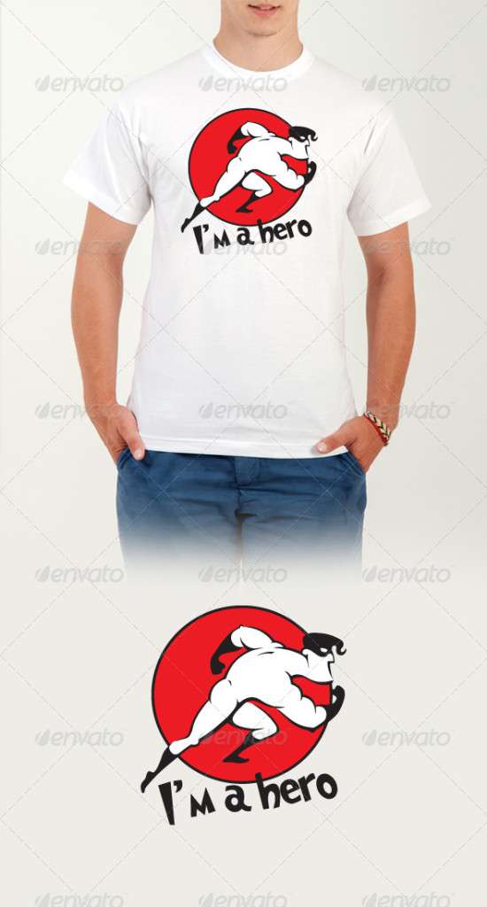 I'm a Hero - T-Shirt - Funny Designs